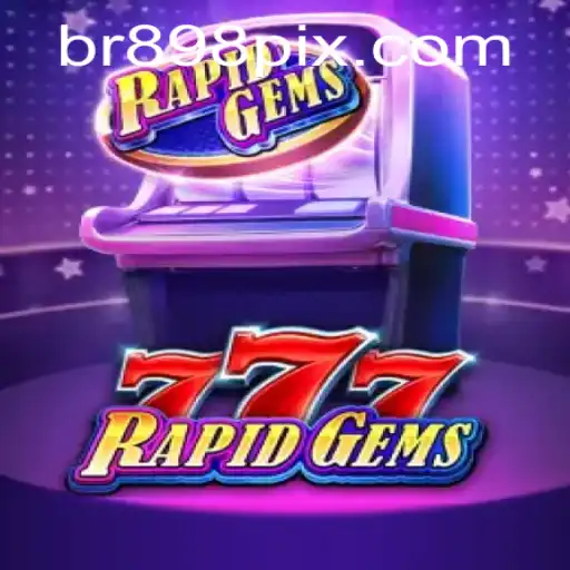 Explorando o Mundo de RapidGems777: Um Novo Fenômeno no Entretenimento Online